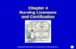 Chapter 4  Nursing Licensure  and Certification