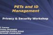PETs and ID Management Privacy & Security Workshop