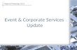 Event & Corporate Services  Update