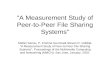 "A Measurement Study of Peer-to-Peer File Sharing Systems"