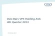 Oslo Børs VPS Holding ASA 4th Quarter 2013