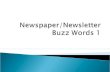 Newspaper/Newsletter  Buzz Words 1