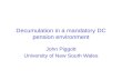 Decumulation  in a mandatory DC pension environment