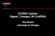 I2/NMI Update: Signet, Grouper, & GridShib