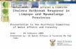DEPARTMENT: WATER AFFAIRS & FORESTRY Cholera Outbreak Response in Limpopo and Mpumalanga Provinces