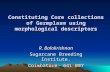 Constituting Core collections of Germplasm using morphological descriptors
