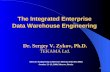 The Integrated Enterprise  Data Warehouse Engineering