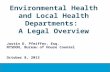 Environmental Health and Local Health Departments:  A  Legal Overview