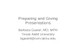 Preparing and Giving Presentations