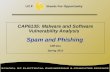 CAP6135: Malware and Software Vulnerability Analysis   Spam and Phishing Cliff Zou Spring 2013