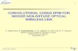 CONVOLUTIONAL CODED DPIM FOR INDOOR NON-DIFFUSE OPTICAL WIRELESS LINK