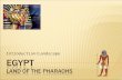 EGYPT Land of the Pharaohs