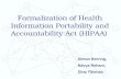 Formalization of Health Information Portability and Accountability Act (HIPAA)