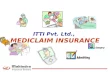 ITTI Pvt. Ltd.,  MEDICLAIM INSURANCE