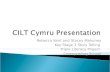 CILT  Cymru  Presentation