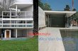 Aquitectura Le  Corbusier / Mies Van Der  Rohe