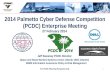 2014 Palmetto Cyber Defense Competition (PCDC) Enterprise Meeting 27 February 2014