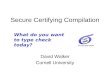 Secure Certifying Compilation