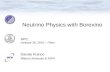 Neutrino Physics with Borexino