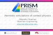 Atomistic materials simulations in PRISM