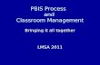 PBIS Process  and  Classroom Management