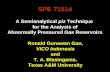 A Semianalytical  p / z  Technique  for the Analysis of Abnormally Pressured Gas Reservoirs