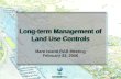 Long-term Management of Land Use Controls