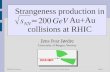 Strangeness production in                      Au+Au collisions at RHIC