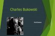 Charles  Bukowski