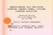 UNDERSTANDING SELF MOTIVATED LEARNING  TOWARDS  FORMAL LIFELONG LEARNING EDUCATION