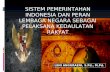 SISTEM PEMERINTAHAN INDONESIA DAN PERAN LEMBAGA NEGARA SEBAGAI PELAKSANA KEDAULATAN RAKYAT