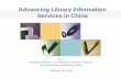 Advancing Library Information Services in China