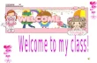 Welcome to my class!