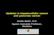 Updates in hepatocellular cancer and pancreas cancer