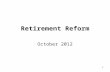 Retirement Reform