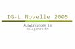 IG-L Novelle 2005