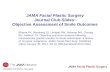 JAMA Facial Plastic Surgery Journal Club Slides: Objective Assessment of Smile Outcomes