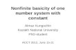 Nonfinite basicity of one number system with constant