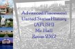 Advanced Placement United States History (APUSH) Mr. Hall  Room 2312