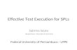Effective Test Execution for SPLs