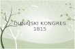 DUNAJSKI KONGRES 1815