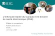 L’Inforoute Santé du Canada et le dossier de santé électronique (DSE)
