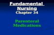 Fundamental  Nursing Chapter 34 Parenteral Medications
