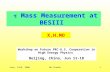Mass Measurement  at BESIII