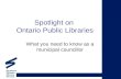 Spotlight on  Ontario Public Libraries