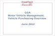 GSA  Motor Vehicle Management: Vehicle Purchasing Overview  June 2012