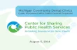 Michigan Community Dental Clinics  Quality Improvement with  a Patient Centered Perspective