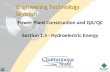 Power Plant Construction and QA/QC Section 1.5– Hydroelectric Energy