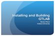 Installing and Building GTLAB