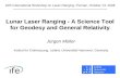 Lunar Laser Ranging -  A Science Tool for Geodesy and General Relativity